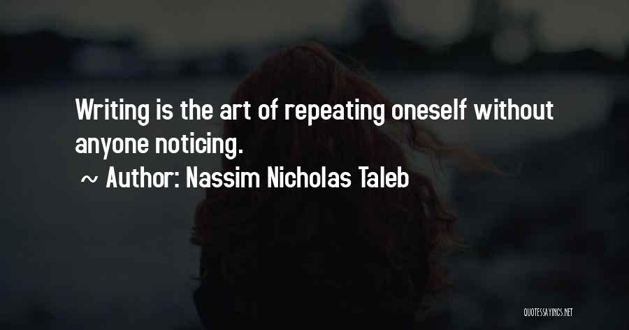 Nassim Nicholas Taleb Quotes 1412561