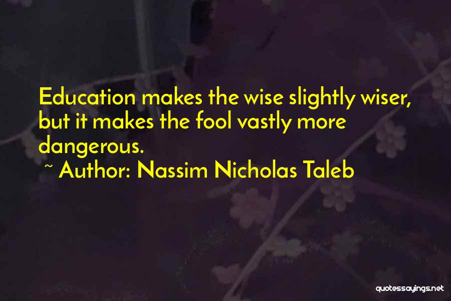 Nassim Nicholas Taleb Quotes 2113130
