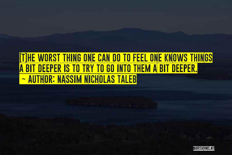 Nassim Nicholas Taleb Quotes 316588