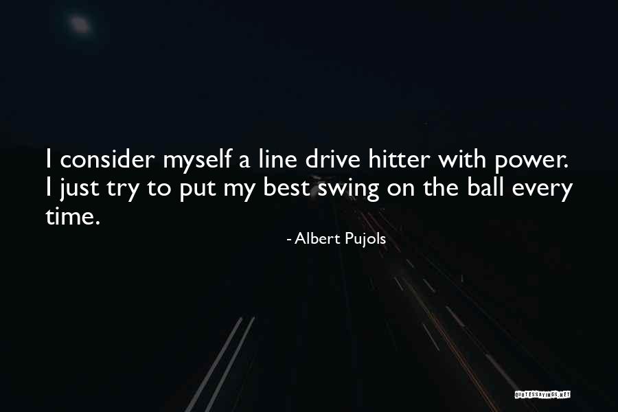 Nastase And Connors Quotes By Albert Pujols Nastase And Connors Quotes By Albert Pujols