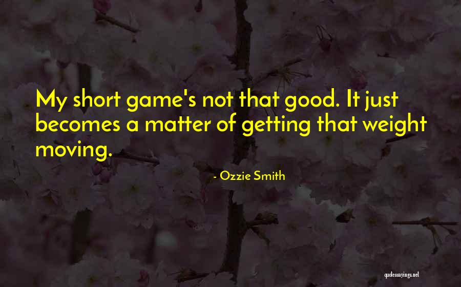 Nastasia Super Quotes By Ozzie Smith Nastasia Super Quotes By Ozzie Smith