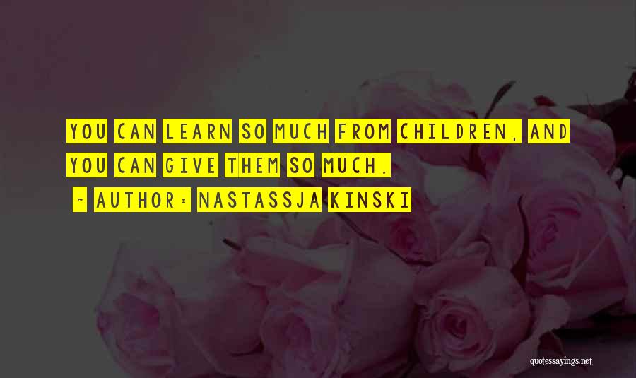 Nastassja Kinski Quotes 1251335