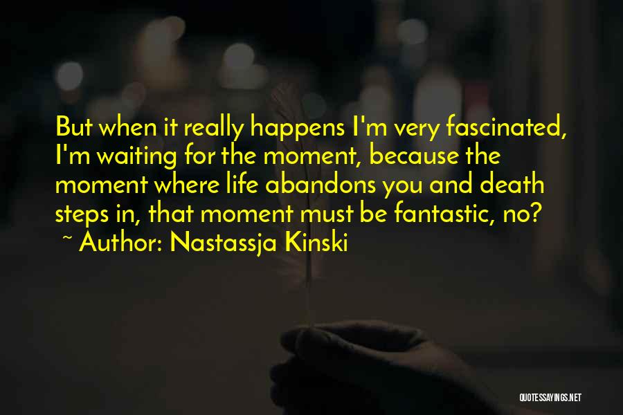 Nastassja Kinski Quotes 1881195