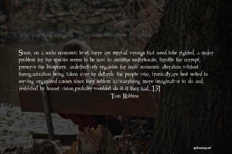 Nastaviti Koaksijalni Quotes By Tom Robbins Nastaviti Koaksijalni Quotes By Tom Robbins