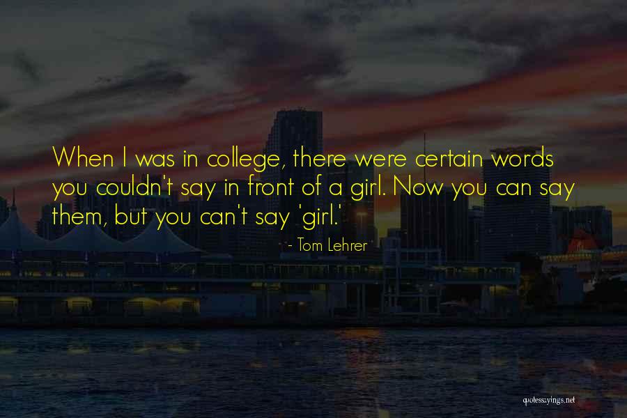 Nastavljanje Optickih Quotes By Tom Lehrer Nastavljanje Optickih Quotes By Tom Lehrer