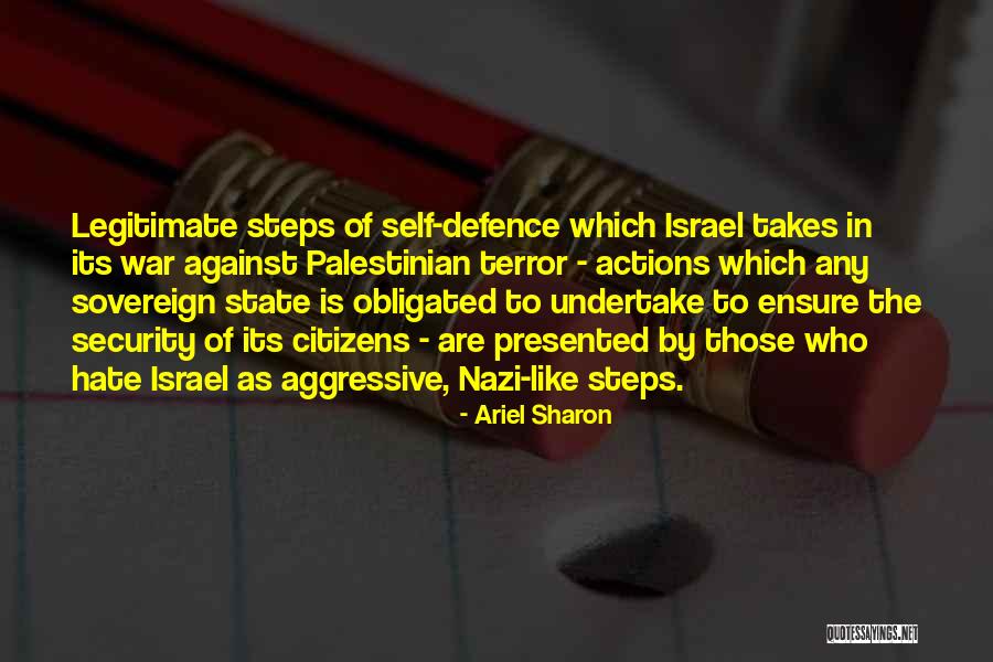Nastee Quotes By Ariel Sharon Nastee Quotes By Ariel Sharon