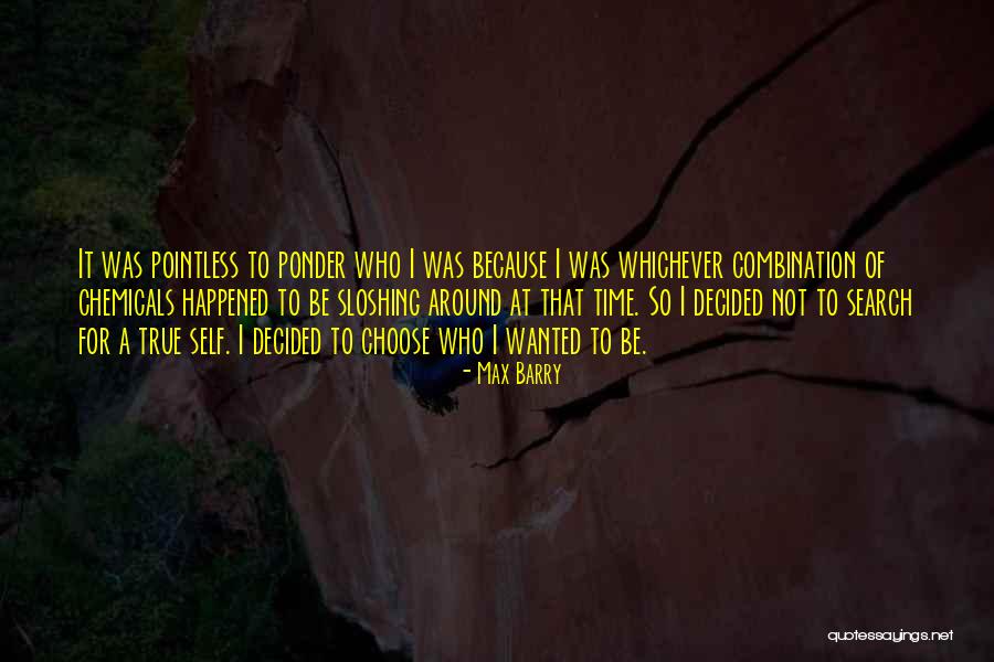 Nastee Quotes By Max Barry Nastee Quotes By Max Barry