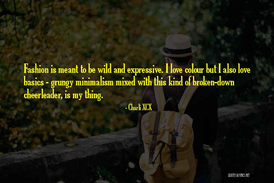 Nastenka Z Quotes By Charli XCX Nastenka Z Quotes By Charli XCX
