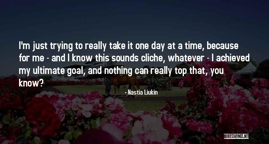 Nastia Liukin Quotes 811283