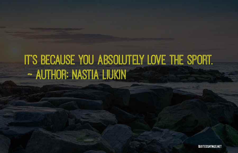 Nastia Liukin Quotes 861522