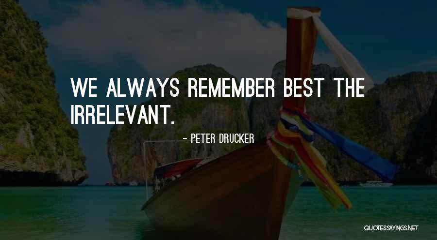 Nastily Example Quotes By Peter Drucker