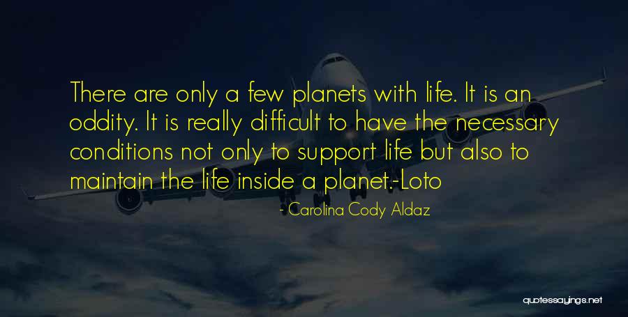 Nastily Means Quotes By Carolina Cody Aldaz Nastily Means Quotes By Carolina Cody Aldaz