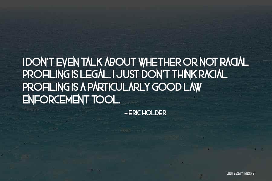 Nastroika Quotes By Eric Holder Nastroika Quotes By Eric Holder