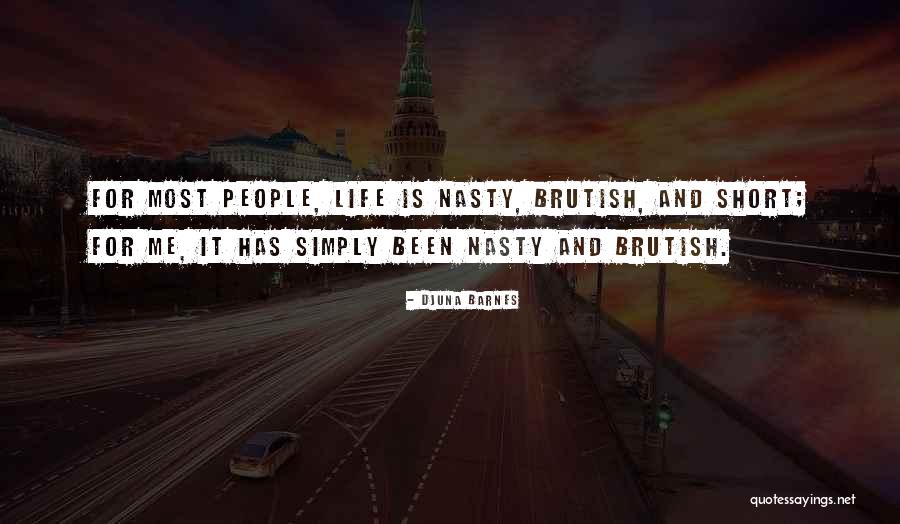 Nasty People Quotes By Djuna Barnes Nasty People Quotes By Djuna Barnes