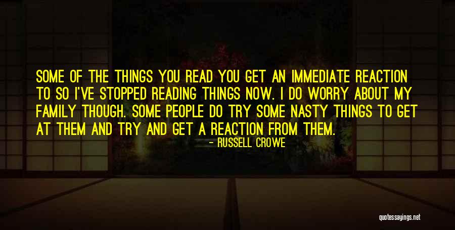 Nasty People Quotes By Russell Crowe Nasty People Quotes By Russell Crowe