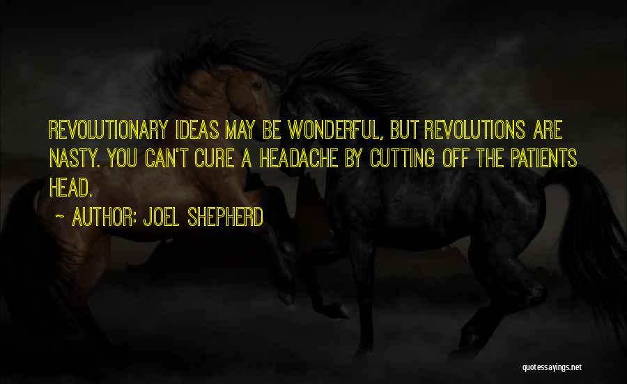 Nasty Quotes By Joel Shepherd