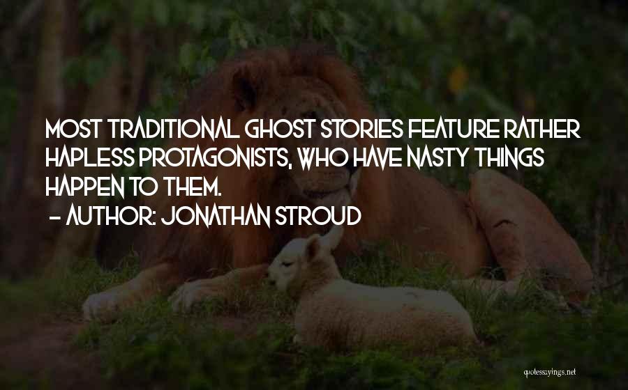 Nasty Quotes By Jonathan Stroud