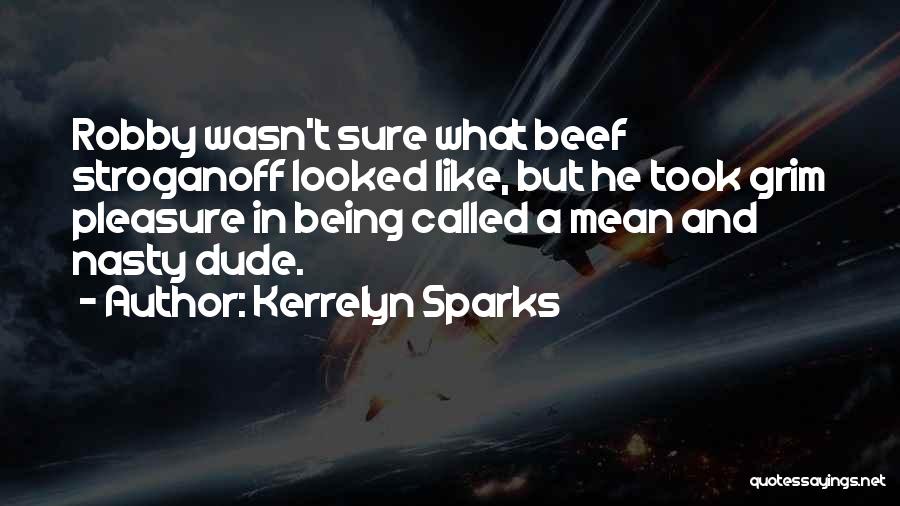 Nasty Quotes By Kerrelyn Sparks