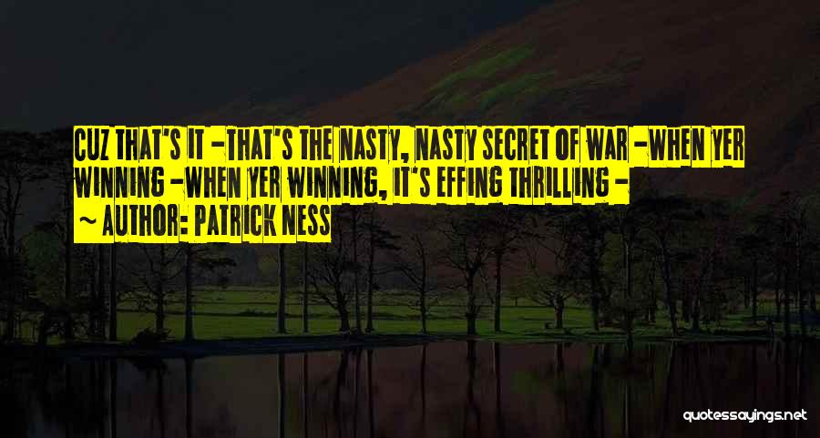 Nasty Quotes By Patrick Ness