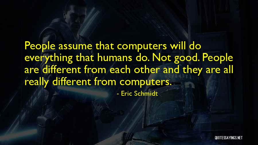 Nasuha Herba Quotes By Eric Schmidt Nasuha Herba Quotes By Eric Schmidt
