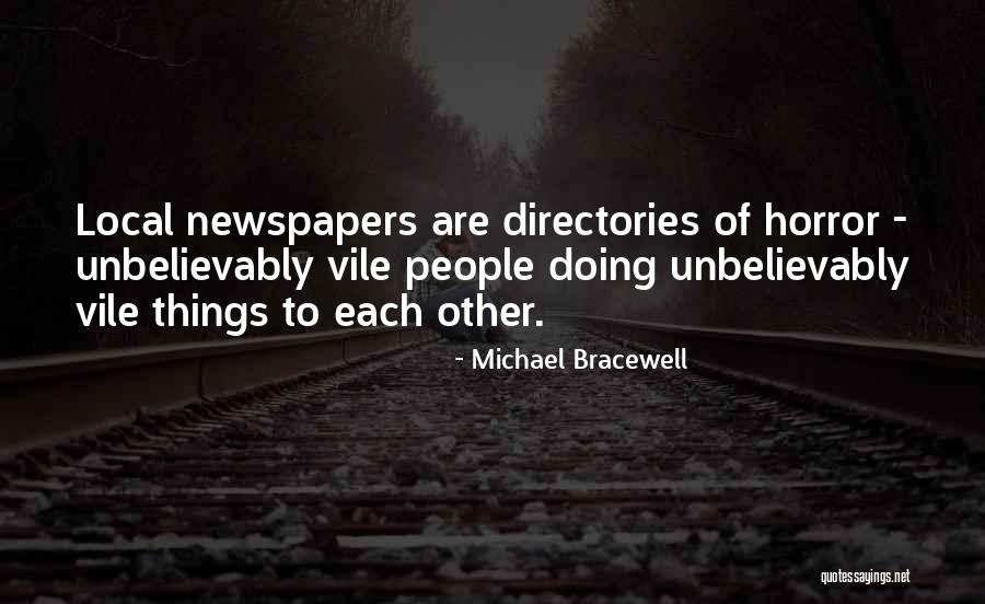Nasution Quotes By Michael Bracewell Nasution Quotes By Michael Bracewell