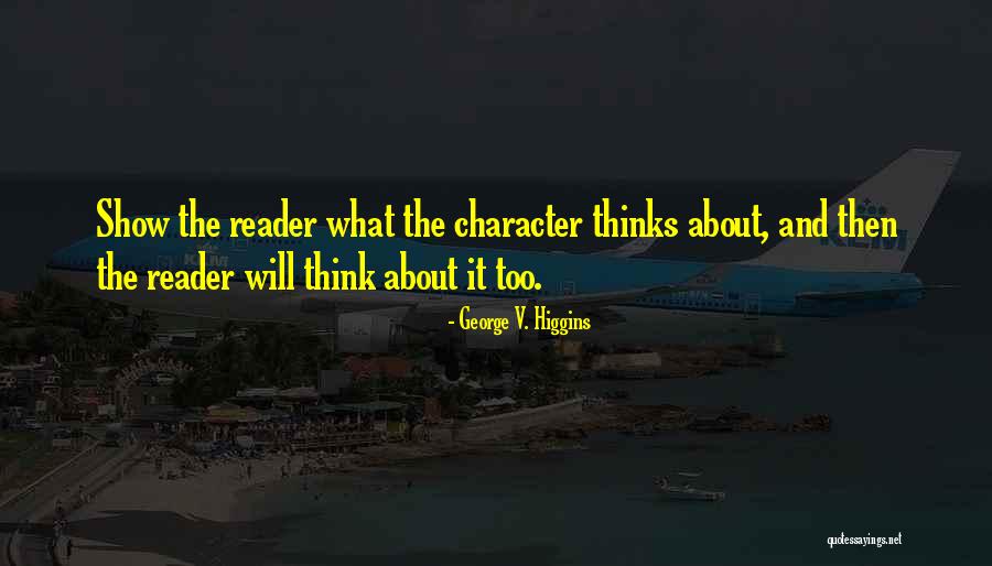 Nasza Mama Quotes By George V. Higgins