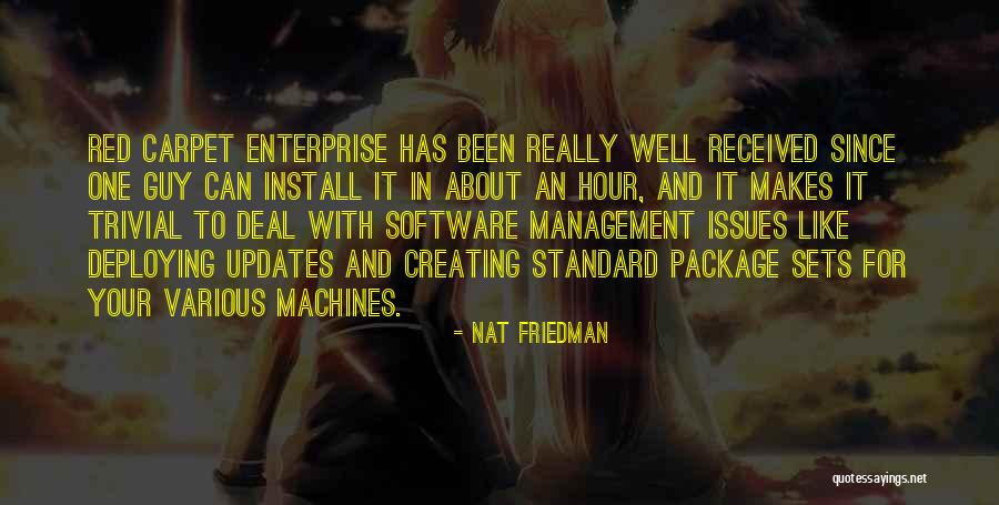 Nat Friedman Quotes 2007740