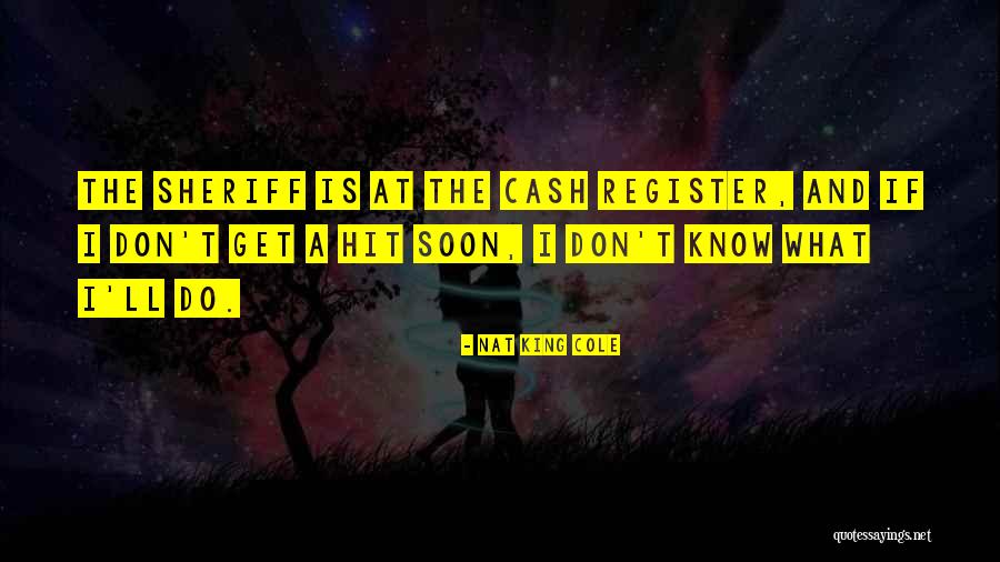 Nat King Cole Quotes 1007132 Nat King Cole Quotes 1007132