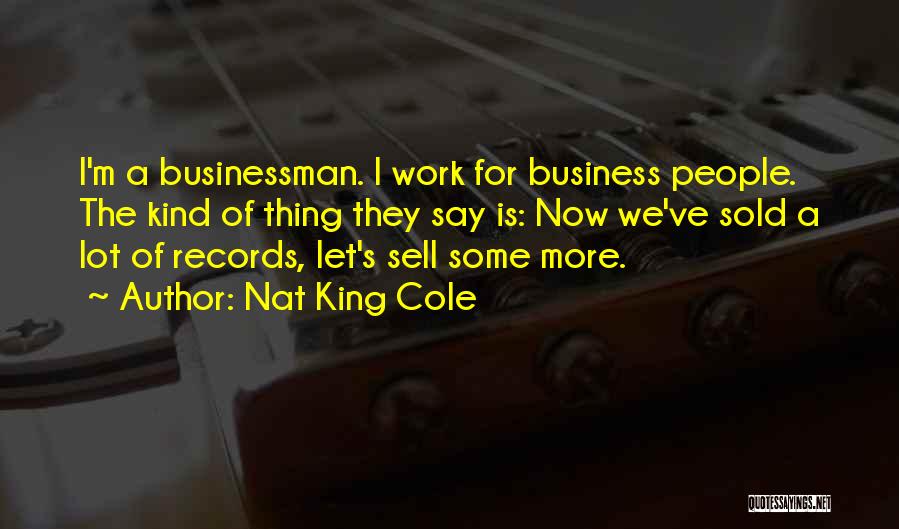 Nat King Cole Quotes 1698242