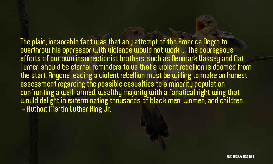 Nat Turner's Rebellion Quotes By Martin Luther King Jr.