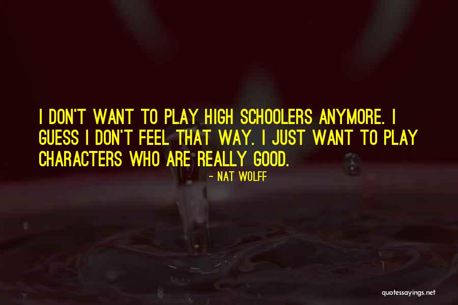 Nat Wolff Quotes 1014266 Nat Wolff Quotes 1014266