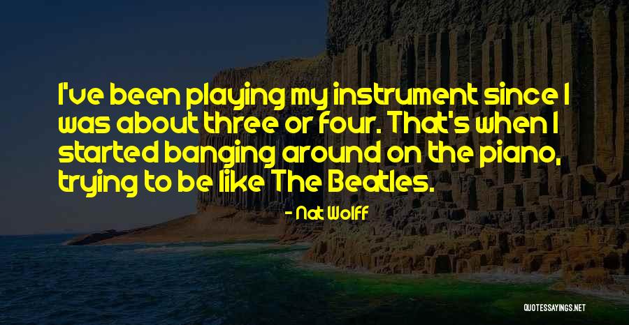 Nat Wolff Quotes 1830900 Nat Wolff Quotes 1830900
