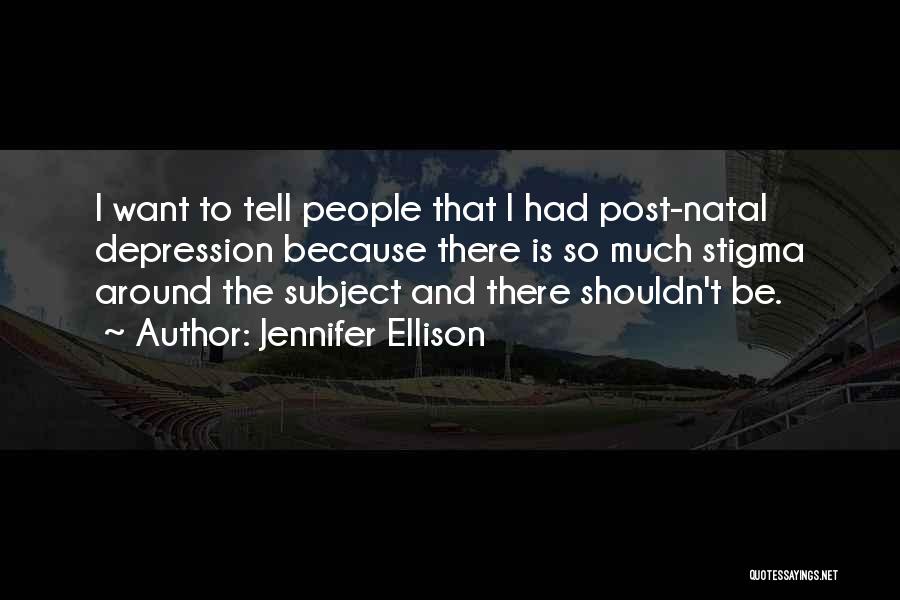Natal Quotes By Jennifer Ellison