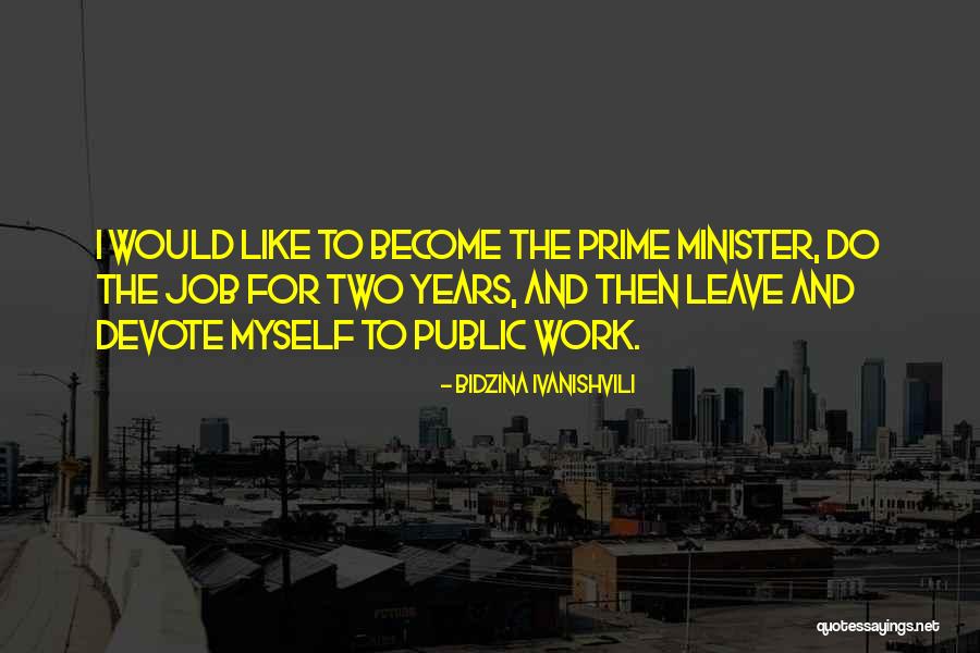 Nataleigh Dewitt Quotes By Bidzina Ivanishvili Nataleigh Dewitt Quotes By Bidzina Ivanishvili