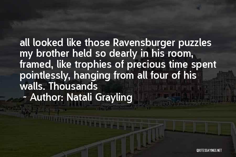 Natali Grayling Quotes 1847440