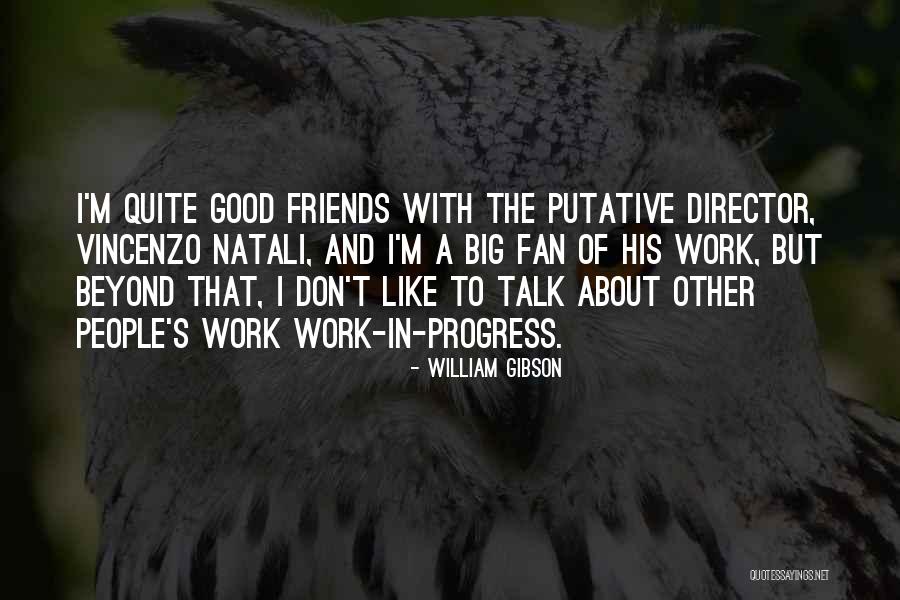 Natali Quotes By William Gibson Natali Quotes By William Gibson