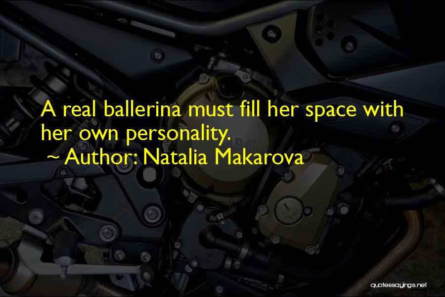 Natalia Makarova Quotes 2058694