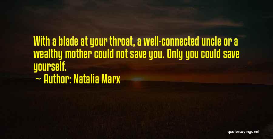 Natalia Marx Quotes 1925891