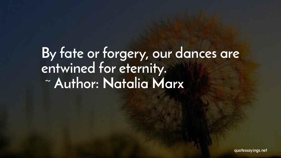 Natalia Marx Quotes 1967602