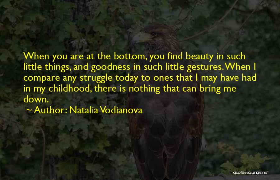 Natalia Vodianova Quotes 249771