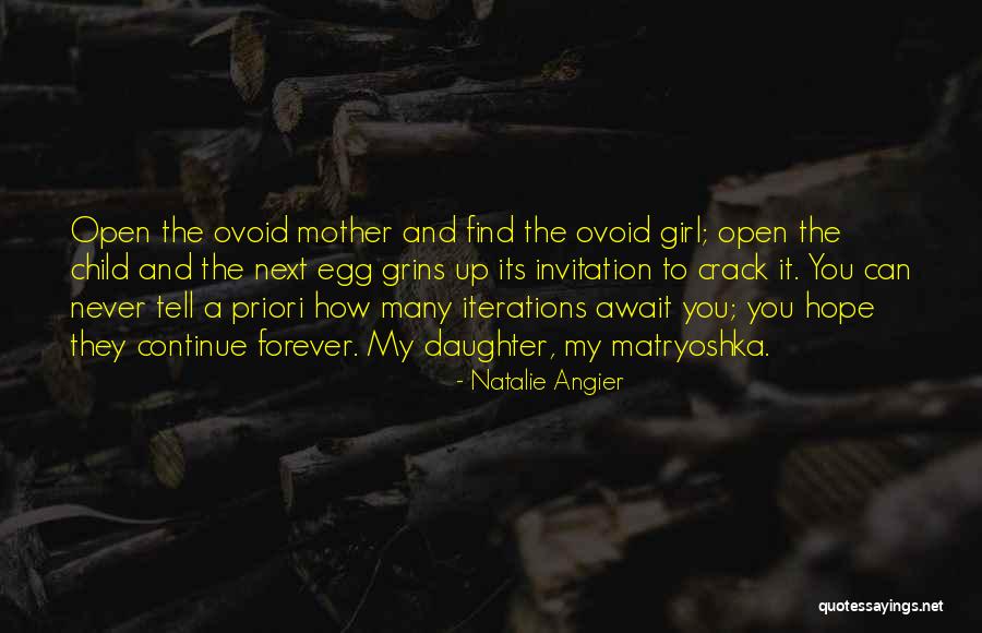 Natalie Angier Quotes 1921621