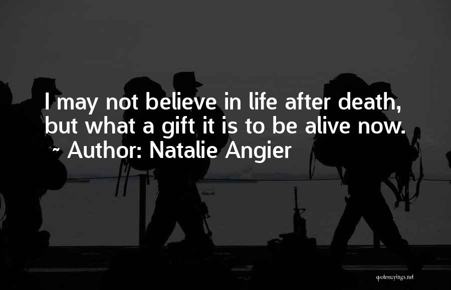 Natalie Angier Quotes 1995696