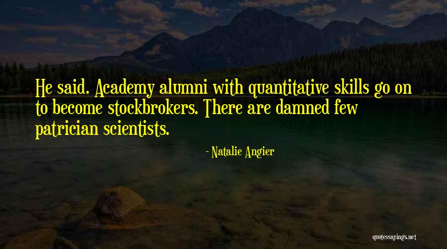 Natalie Angier Quotes 2187189 Natalie Angier Quotes 2187189