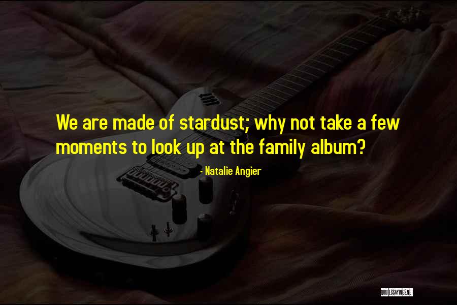 Natalie Angier Quotes 616483 Natalie Angier Quotes 616483