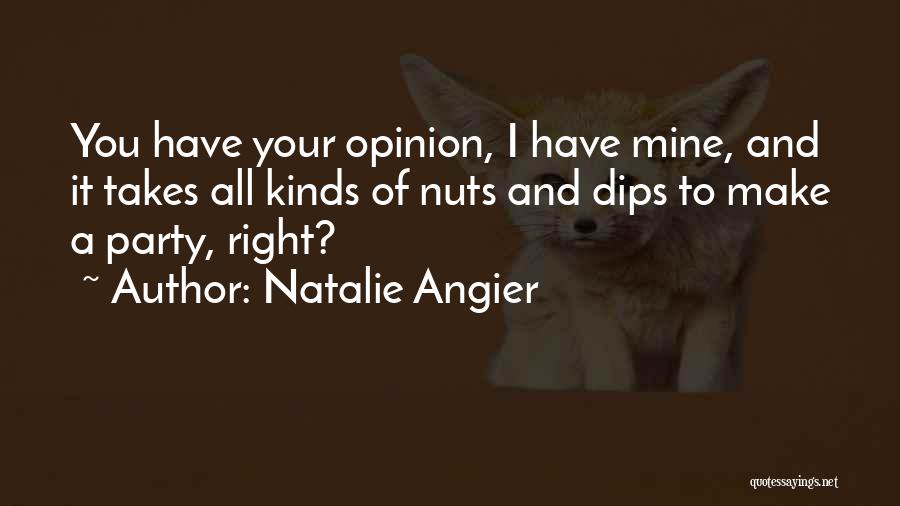 Natalie Angier Quotes 747900