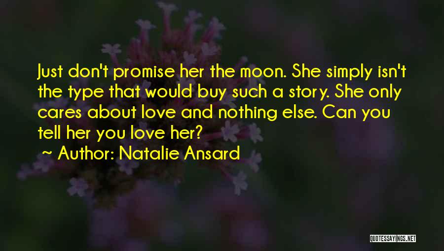 Natalie Ansard Quotes 2183222