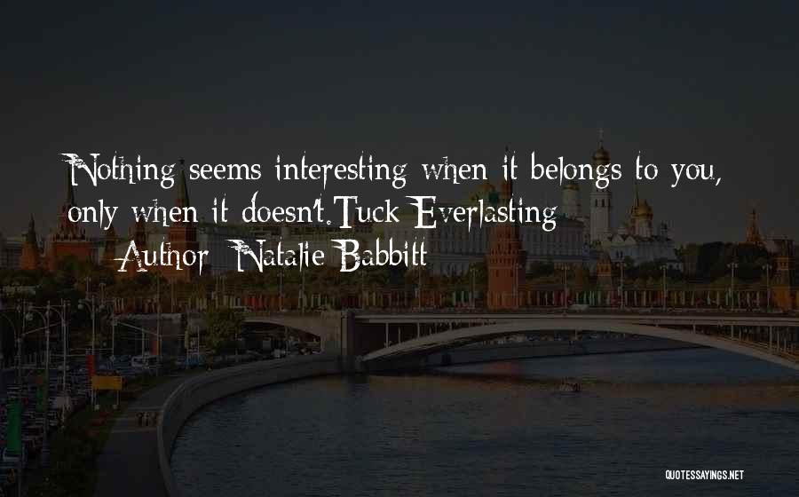 Natalie Babbitt Quotes 1219538