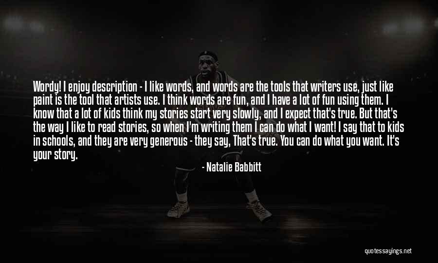 Natalie Babbitt Quotes 76800