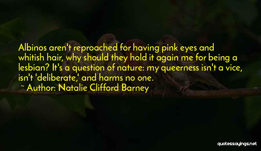 Natalie Barney Quotes By Natalie Clifford Barney