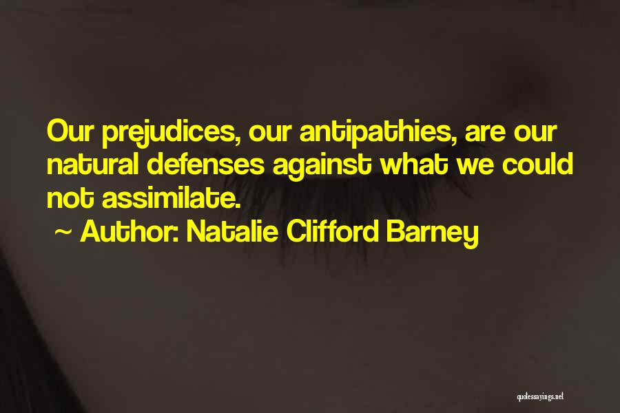 Natalie Barney Quotes By Natalie Clifford Barney